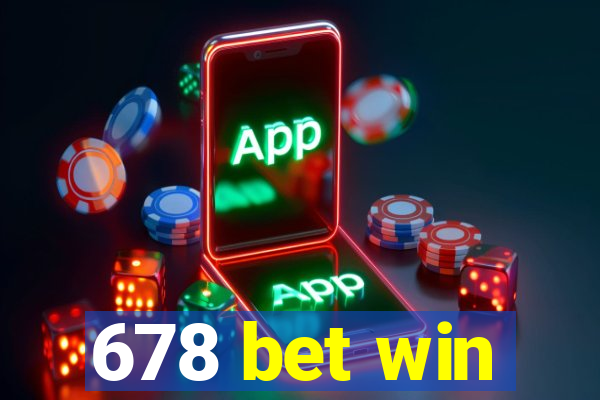 678 bet win